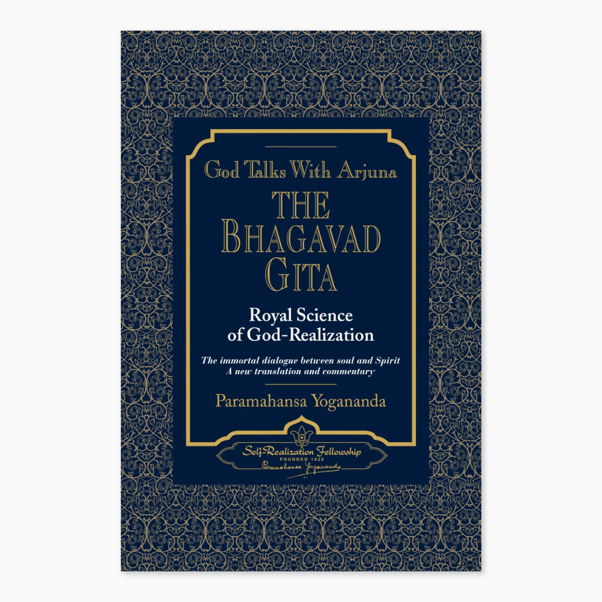 God Talks With Arjuna: The Bhagavad Gita